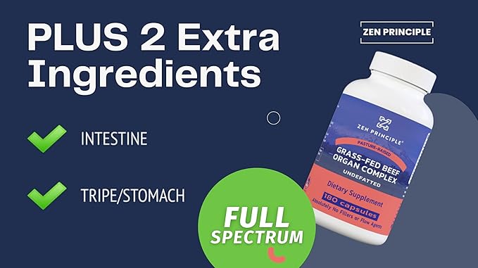 Zen Principle Grass Fed Beef Organs - Desiccated Liver, Heart, Kidney, Pancreas, Spleen, Intestine, Tripe/Stomach. Beef Organ Supplements