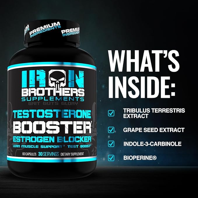 Iron Brothers Supplements Testosterone Booster for Men with Estrogen Blocker - Anti-Estrogen Dietary Supplements - Grape Seed & Tribulus Terrestris – Pack of 60 Capsules – Muscle Growth Boost - 30 day