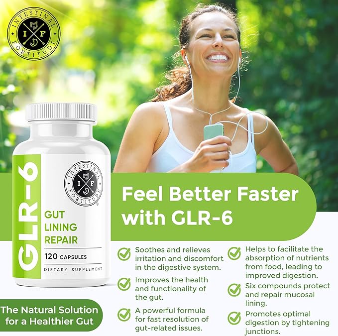 Intestinal Fortitude GLR-6
