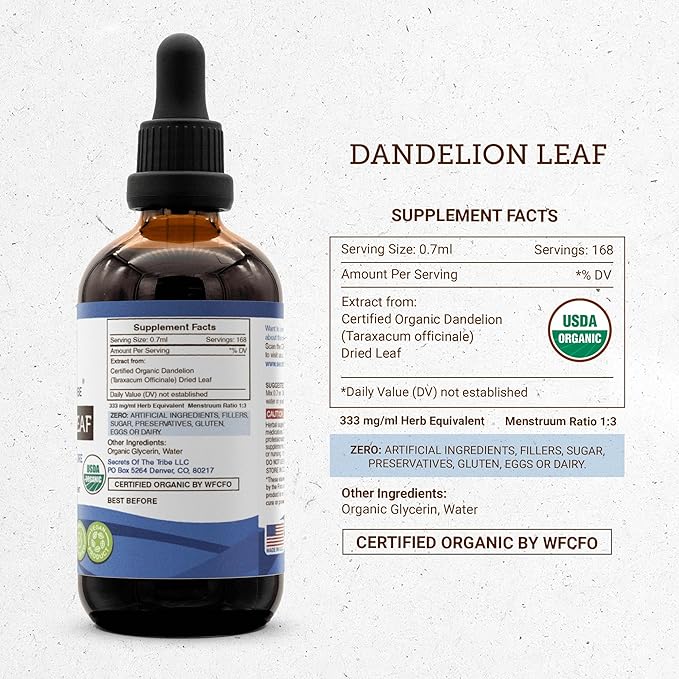 Secrets of the Tribe Dandelion Leaf 100% Certified 4 fl