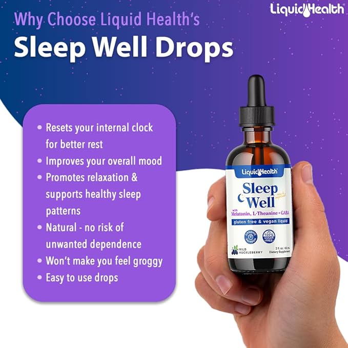 LIQUIDHEALTH Sleep Well Natural Sleep Aid Melatonin Drops - Better Sleep & Mood, Relax & Calm Mind, Fall Asleep Faster Stay Asleep Longer - Vegan, Sugar Free, Drug Free, Non-GMO, Great Taste (3-Pack)