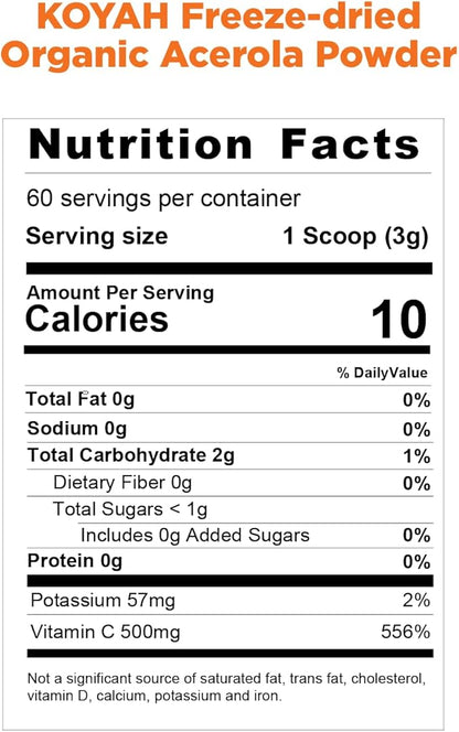 KOYAH - Organic Acerola Powder: Freeze-dried, 100% Pure, 500 mg 60 Servings,