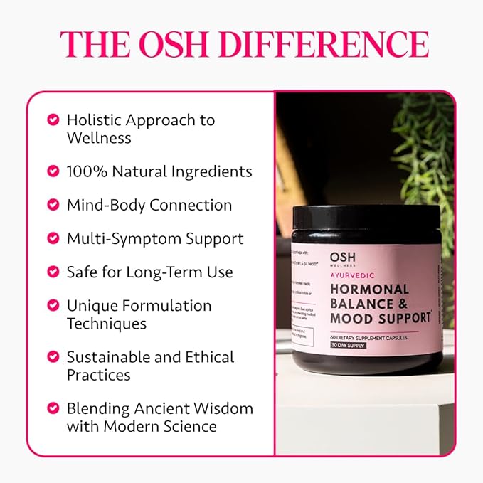 Ayurvedic Hormone Balance for Women | Cortisol Manager | Regulates Estrogen | Ashwagandha, Rhodiola, & Shatavari | Mood, Energy, & Sleep Support | Stress Relief | Made in USA | 60 Ct. - OSH Wellness