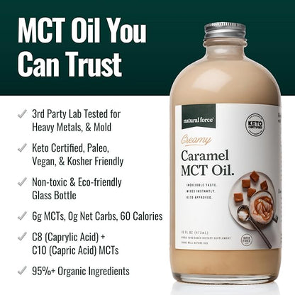 Natural Force Creamy Caramel MCT Oil – Non Dairy, Keto Certified, Emulsified MCTs for Low-Carb, Ketogenic Coffee, Smoothies, & Shakes - Mixes Instantly + No Blending Required – 16 Oz Glass Bottle