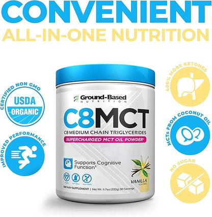 Ground-Based Nutrition C8 MCT Oil Powder – Supercharged Medium Chain Triglycerides MCT Oil Powder – Vegan-Friendly, Non-GMO Powdered C8 MCT Oil, Ketogenic MCT Coffee Creamer, No Stevia (Vanilla)
