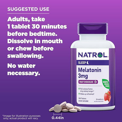 Natrol Melatonin 3mg, Strawberry-Flavored Dietary Supplement 150 Fast-Dissolve 150 Day 12)