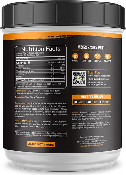 Intentionally Bare Organic MCT Oil Powder - Zero Net Carbs & No Grit MCT Powder for Body & Brain - Vegan MCT Creamer for Coffee, Tea, Shakes, Smoothies & Baking with 70% C8 & 30% C10 - Unflavored