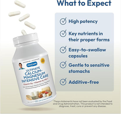 ANDREW LESSMAN Ultimate Calcium-Magnesium Intensive Care with Vitamin D3 & K2 MK7-120 mcg - 60 Capsules – Bone and Skeleton Health Essentials. Gentle, Easy to Swallow, Super Soluble. No Additives