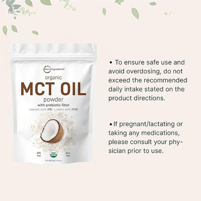 Organic MCT Oil Powder with Prebiotic Fiber,1 Pound(16 Ounce), Fast Fuel for Body and Brain, C8 MCT Oil for Coffee Creamer, No GMOs, Keto Diet, Vegan