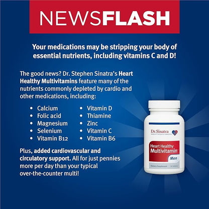 Dr. Sinatra Heart Healthy Multivitamin 1000 IU, B12, C, 90 Tablets (30-Day Supply)