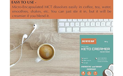 SUNYEAH MCT Powder- MCT Oil Powder, KETO Coffee Creamer, Pure C8 C10, No-Sugar, From coconut, 300 g, Excellent in Coffee, Tea, Water, Shakes, Smoothies, Unflavoured, No-GMO